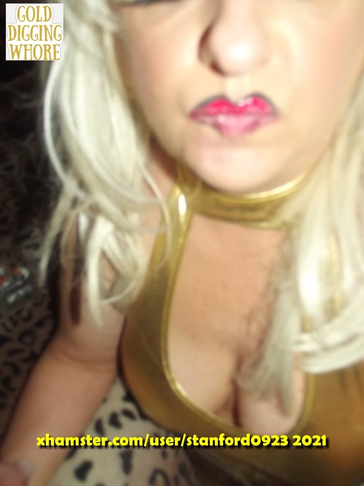 GOLD DIGGING WHORE #107001435