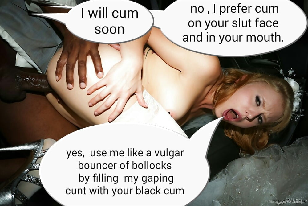 Slutbride becomes BBC whore captions #99950852
