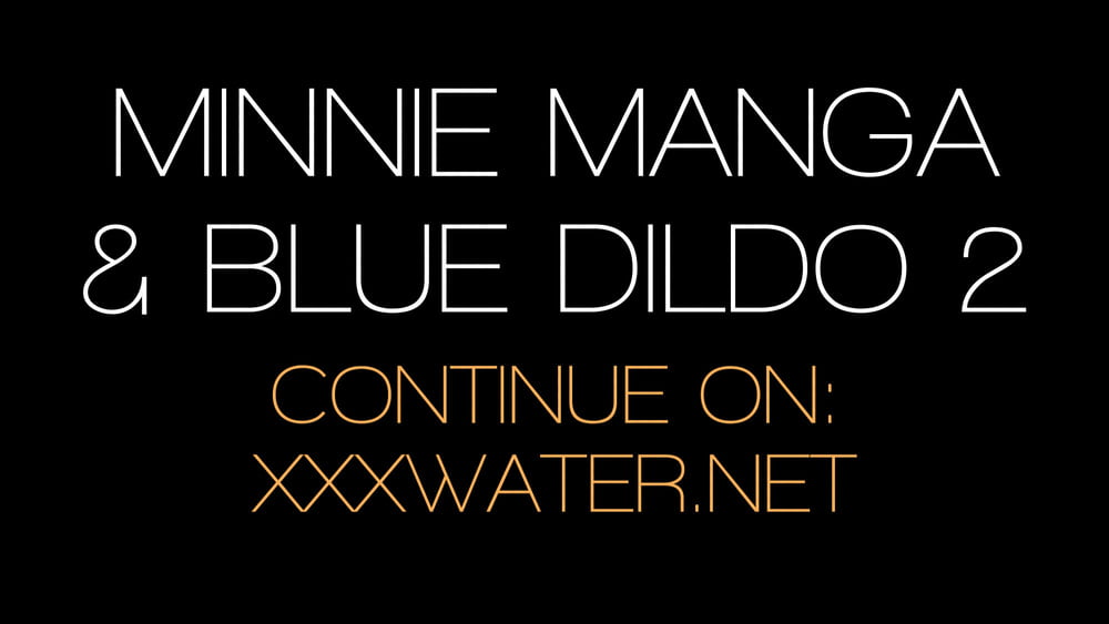 Minnie Manga 1 Blue Dildo UnderWaterShow #106942075