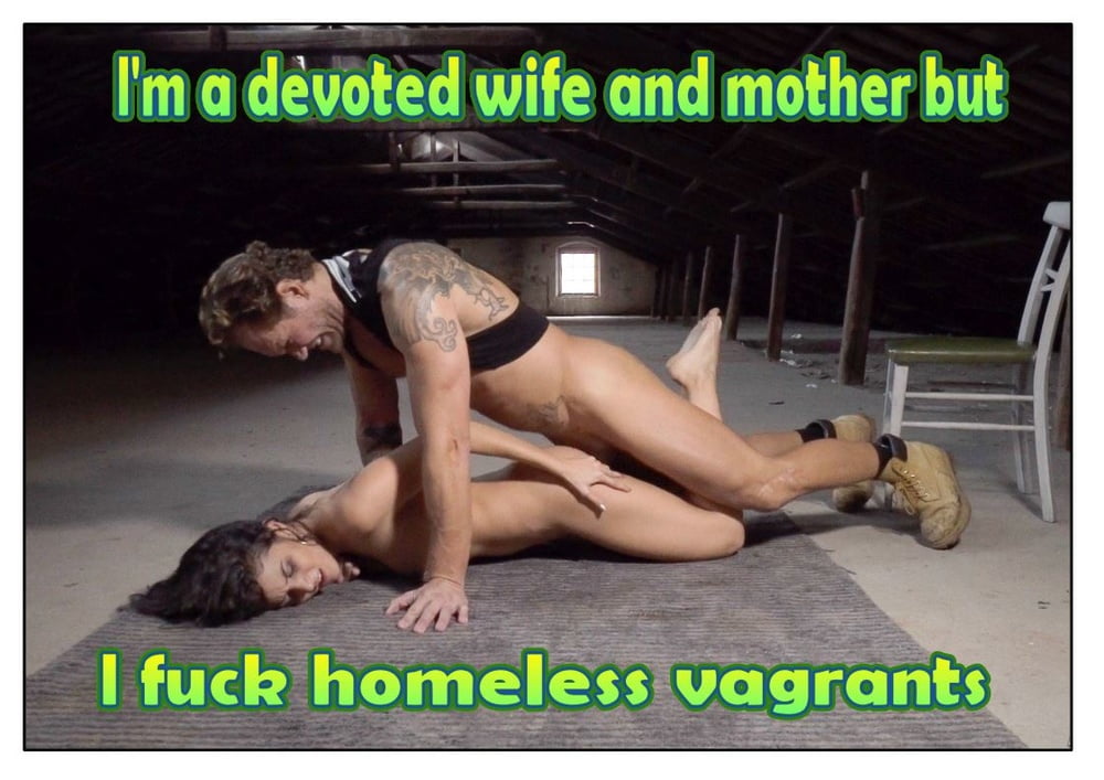 wife Loves Rough Sex With Homeless Vagrants