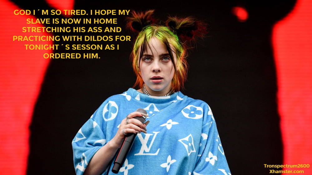 Billie eilish femdom captions
 #94673188