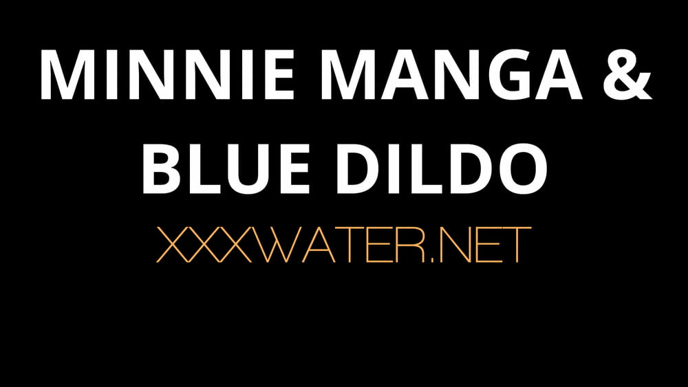 Minnie Manga Blue Dildo Fun UnderWaterShow #106939541