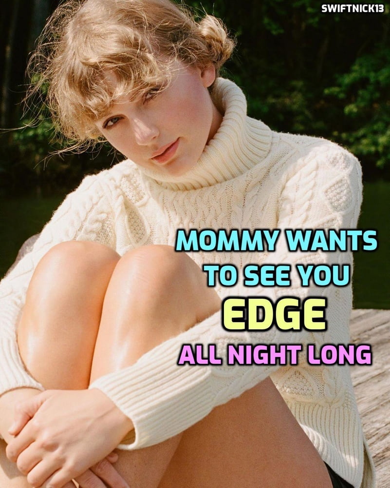 Taylor Swift Captions by SwiftNick13 #103156968