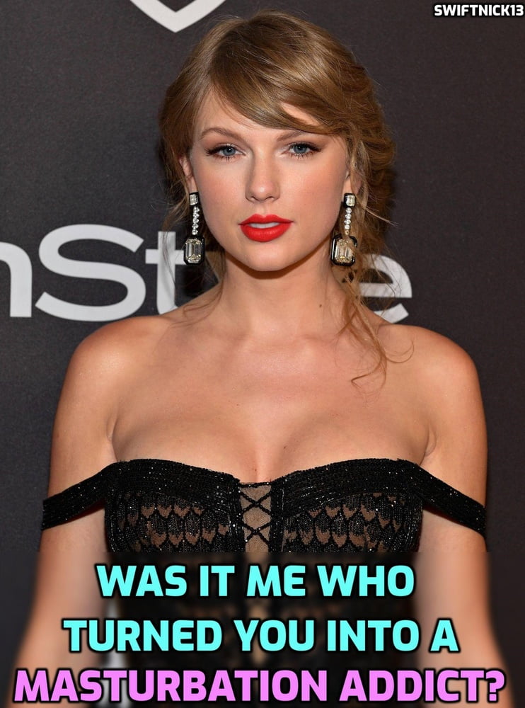 Taylor Swift Captions by SwiftNick13 #103157164