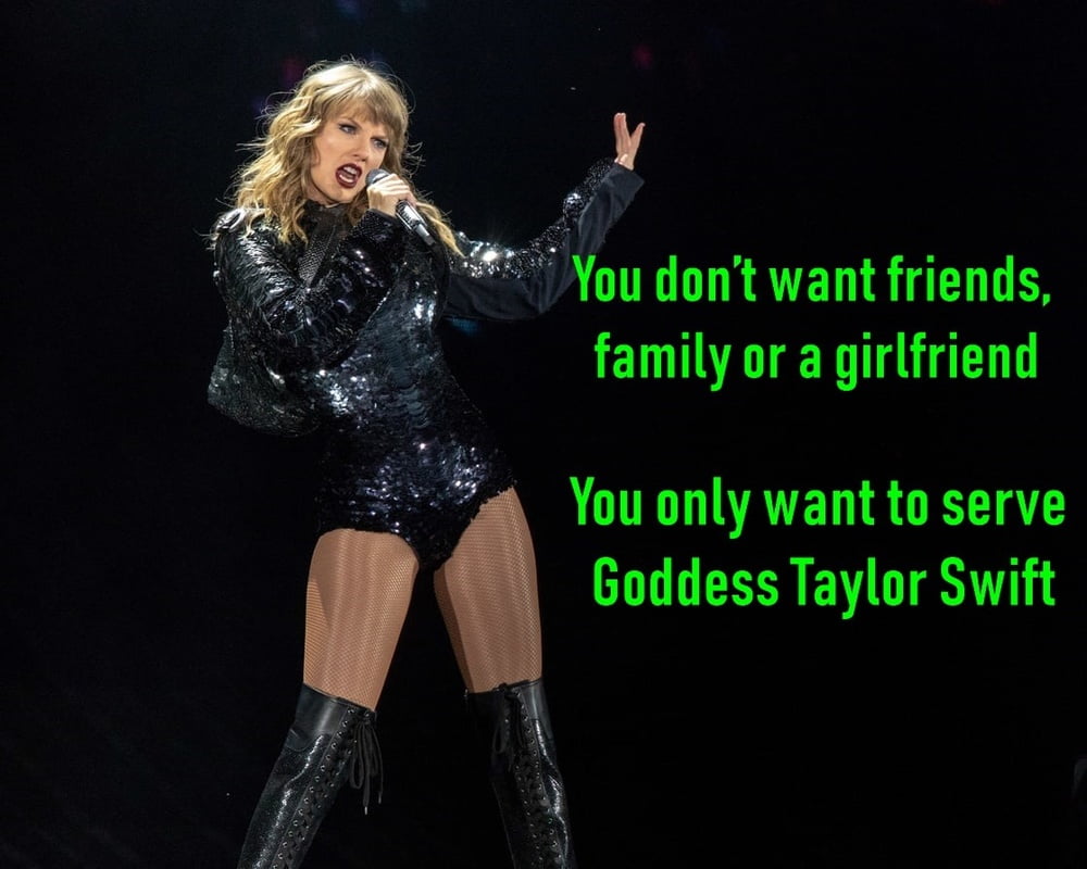 Taylor swift femdom captions
 #98594260