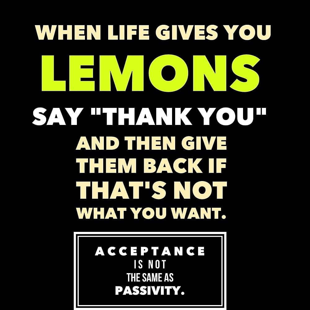 "人生がレモンを与えるとき...
 #101906994