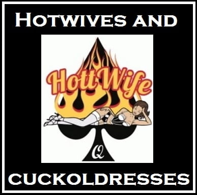 Hotwives and Cuckoldresses #105450436