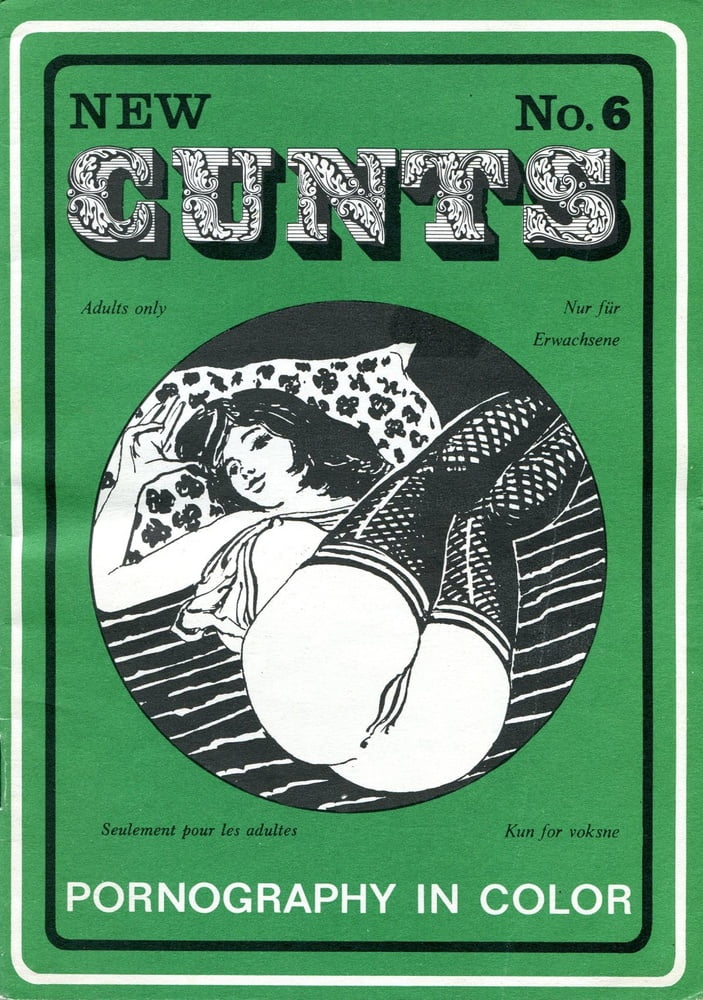 New Cunts 06 - Vintage Retro Porno Magazine #90837200