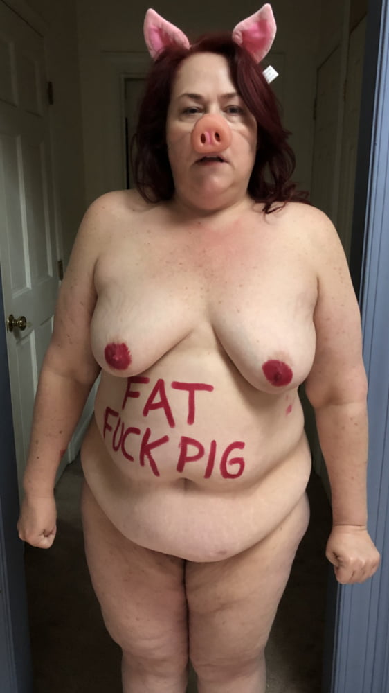 Fat Fuck Pig #107216981
